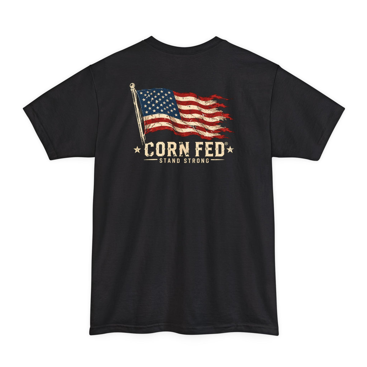 Stand Strong - Big and Tall - 100% Cotton T-shirt
