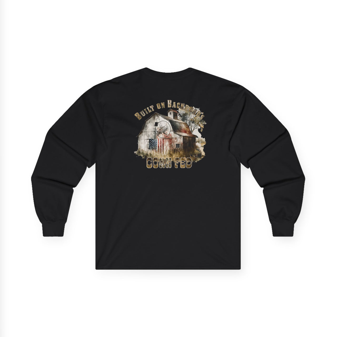 Built on Back Roads Long Sleeve T-Shirt - 100% Preshrunk Cotton, Comfort